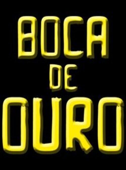 BOCA DE OURO